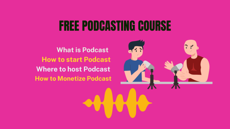 Free Podcasting course – Start your podcast today 
