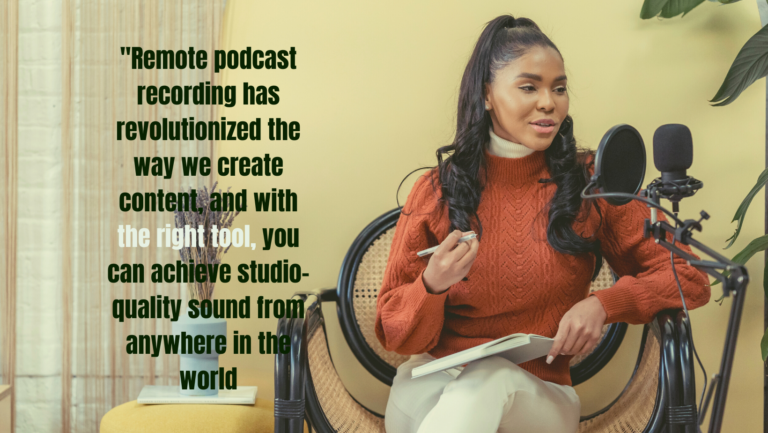 Top 10 Best Remote Podcast Recording Software