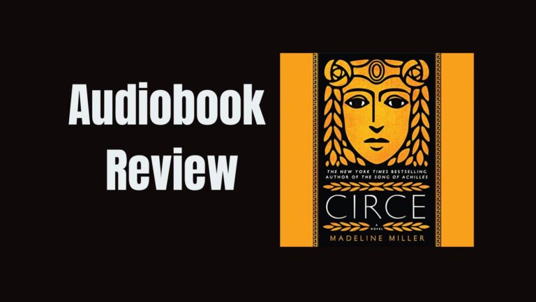 Circe by Madeline Miller – Audiobook On Greek Mythology