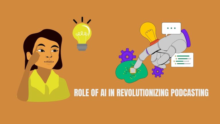 The Role of AI in Revolutionizing Podcasting