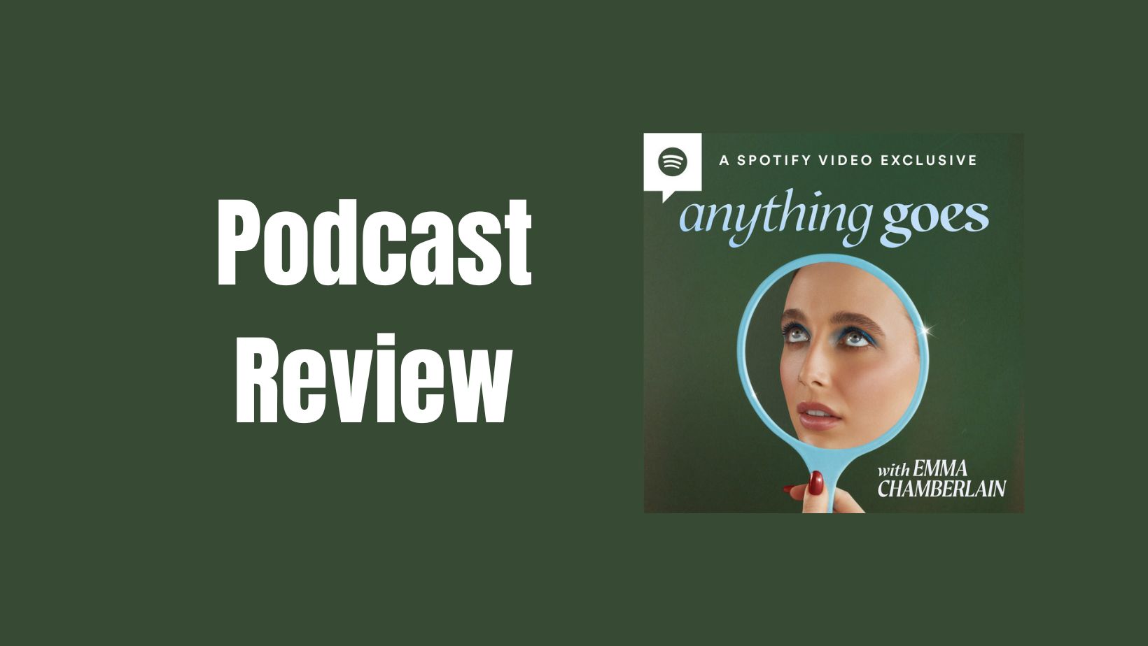 Emma Chamberlain Podcast 'Anything Goes' Coming Exclusively to Spotify