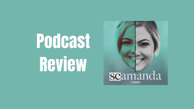 Scamanda Podcast – A Gripping True Crime Podcast
