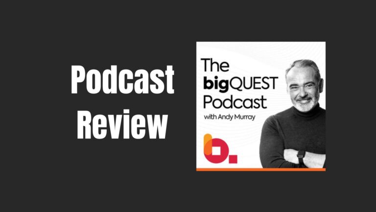 The bigQUEST Podcast with Andy Murray | Exploring the Thrilling Insights