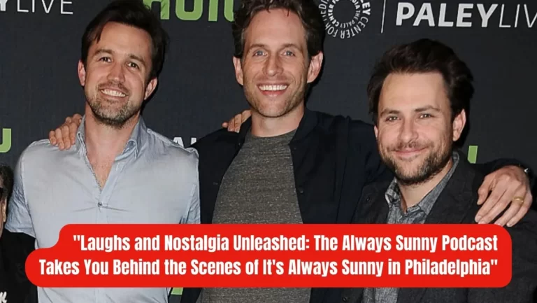 The Always Sunny Podcast : A Hilarious Journey through It’s Always Sunny in Philadelphia