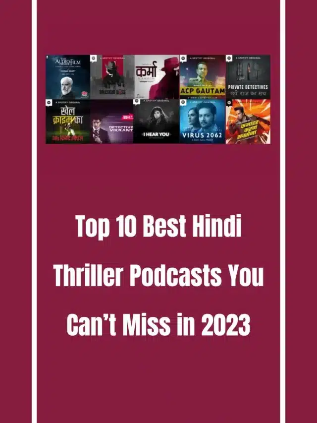 TOP BEST HINDI THRILLER PODCAST ON SPOTIFY