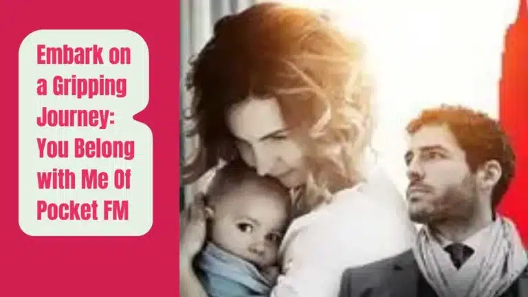 You Belong with Me on Pocket FM : Listen the Full Story Free