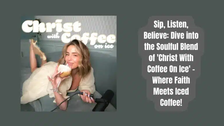 Christ With Coffee On Ice Podcast: Spiritual Conversations with Ally Yost