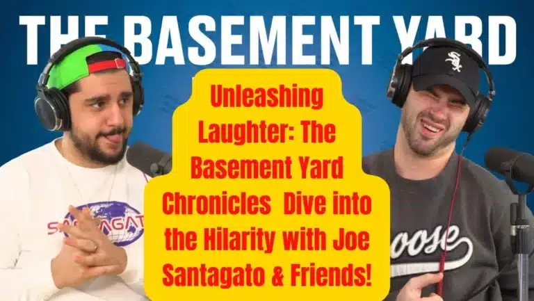 The Basement Yard Podcast Review: Unveiling Joe Santagato’s Hilarious Haven