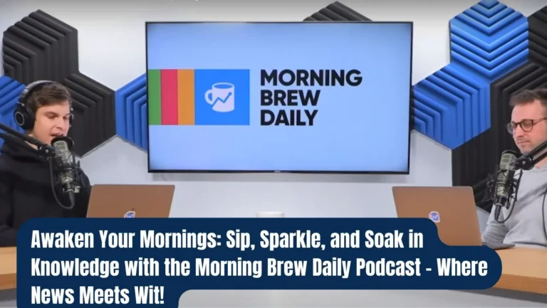 Morning Brew Daily Podcast Review: Business News with Wit and Wisdom