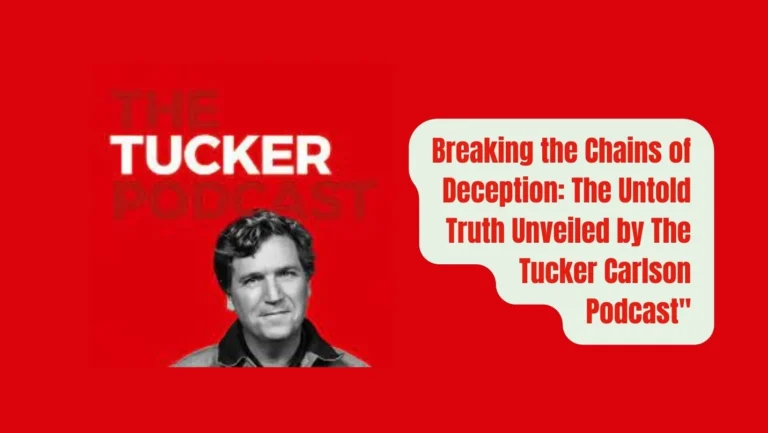 The  Tucker Carlson Podcast | Honest Reporting and Free Speech Advocacy!