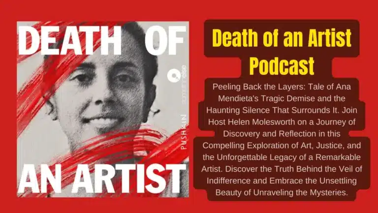Discover the Truth Behind Ana Mendieta’s Tragic Demise