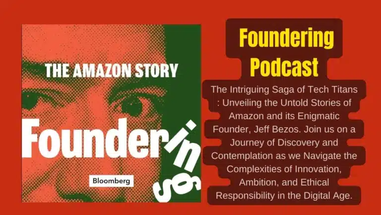Foundering Podcast: The Amazon Story – Jeff Bezos & Corporate Controversies