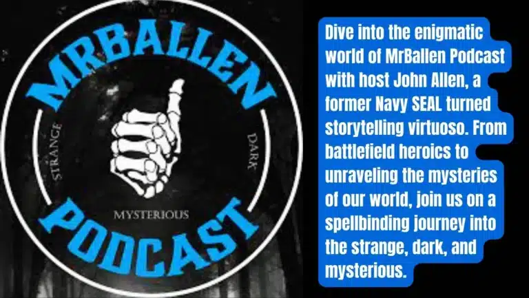 Listen MrBallen Podcast Free – Strange, Dark & Mysterious Stories – Unlocking the Unseen