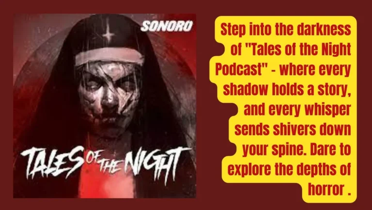 Tales of the Night Podcast: Unveiling Urban Legends & Horrors | Sonoro