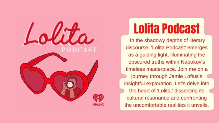 From Nabokov to Now: Explore ‘Lolita Podcast’ with Jamie Loftus