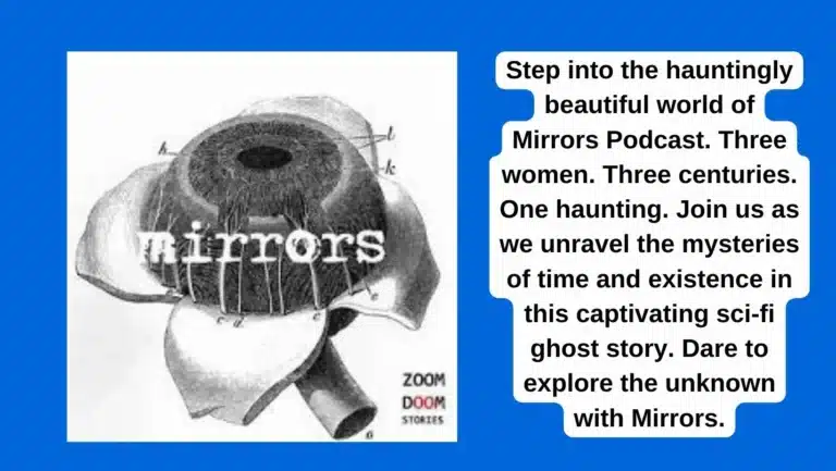 Listen The Mirrors Podcast: A Haunting Sci-Fi Saga