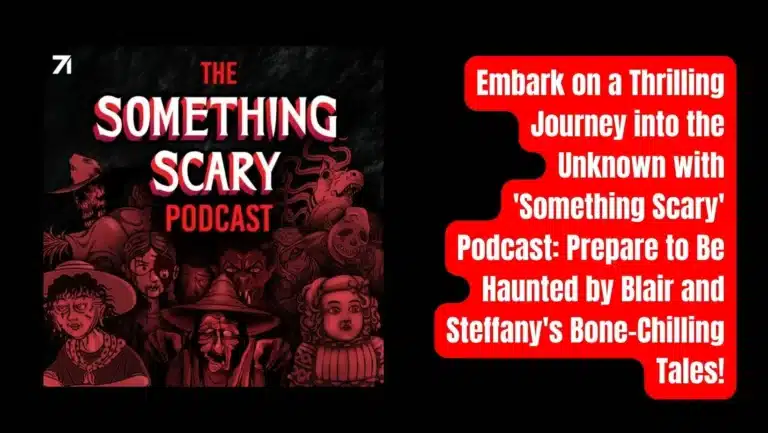 Darkness with Something Scary Podcast: Review & Tales