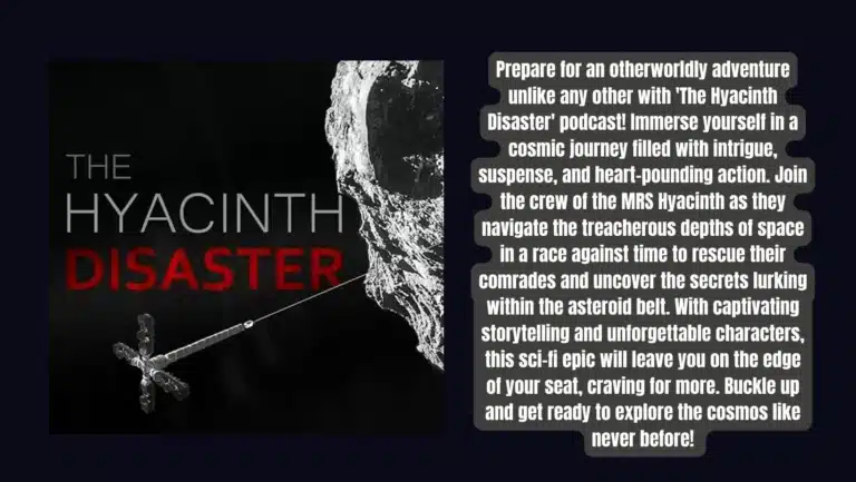 Review of “The Hyacinth Disaster” Podcast | Captivating Sci-Fi Audio Drama