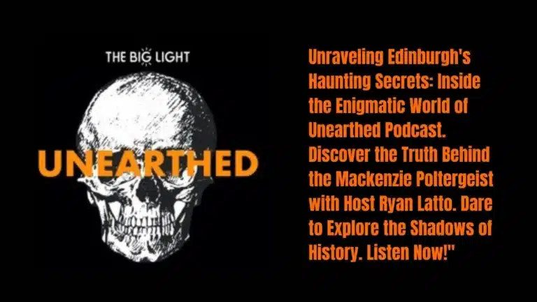 Unearthed Podcast Review: Exploring Edinburgh’s Dark Secrets | Listen Now