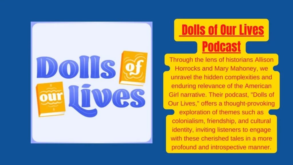 Dolls of our lives podcast review