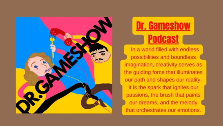 Dr. Gameshow Podcast – Comedy, Chaos, and Community!