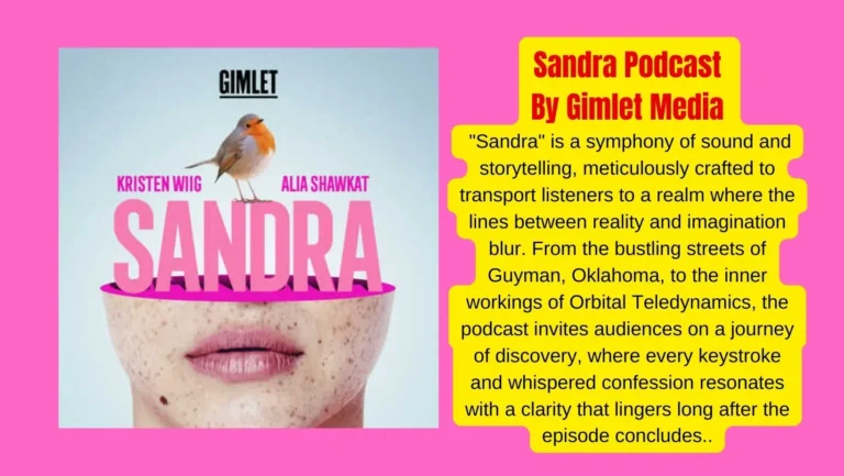Sandra Podcast: Gimlet’s Mind-Bending Podcast on AI meets Humanity