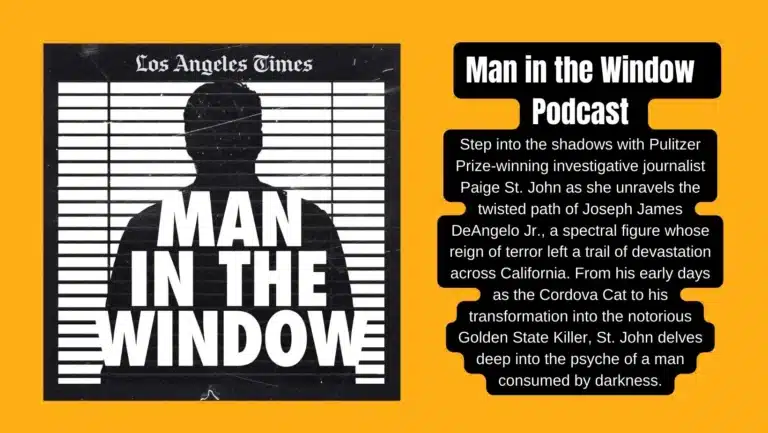Man in the Window Podcast : The Controversial Story of the Golden State Killer