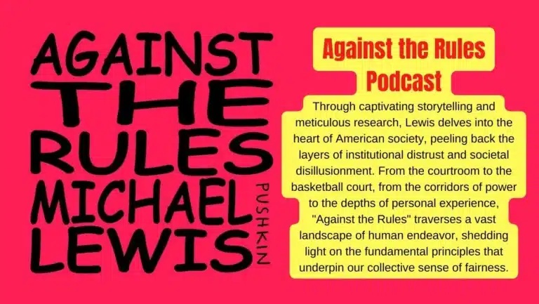 Secrets of Fairness: “Against the Rules” Podcast by Michael Lewis