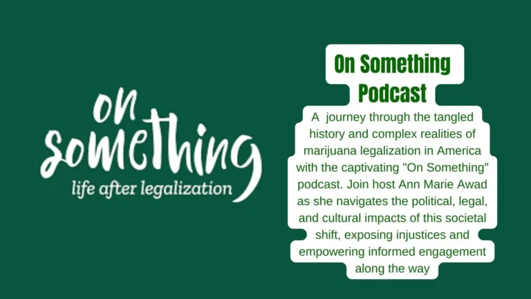 Caught in the Weed: ‘On Something’ Podcast’s Eye-Opening Revelations