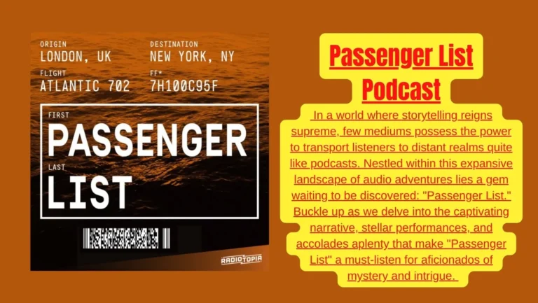 Passenger List Podcast: Fact or Fiction? Uncover the Truth!