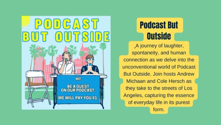 Podcast But Outside Takes LA by Storm – Don’t Miss Out!