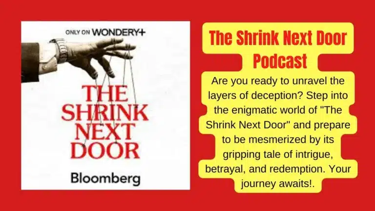 Controversial Expose: What ‘The Shrink Next Door’ Doesn’t Want You to Know!