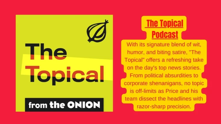 The Topical Podcast: A Hilarious Spin on Daily News | Onion Public Radio