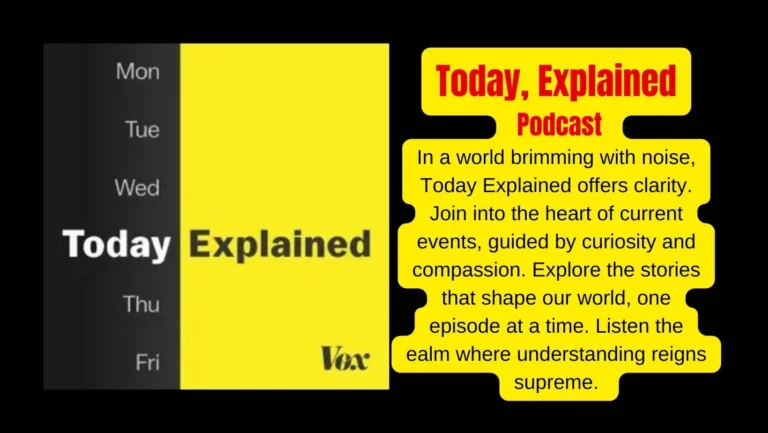 Today, Explained: Vox Media’s Captivating Daily News Podcast