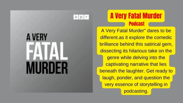 You Won’t Believe What Happens in ‘A Very Fatal Murder’ Podcast