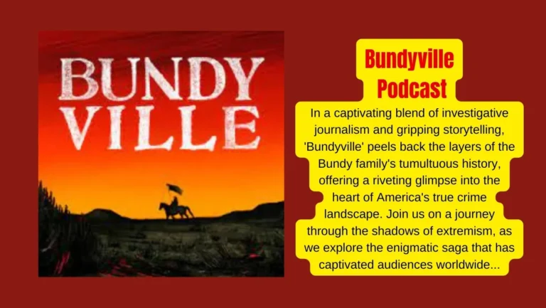 Beyond the Headlines: Inside ‘Bundyville’ Podcast’s Intense Investigation