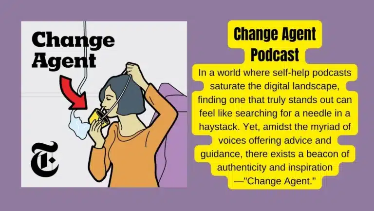 Discover the Power of Change: Explore ‘Change Agent’ Podcast