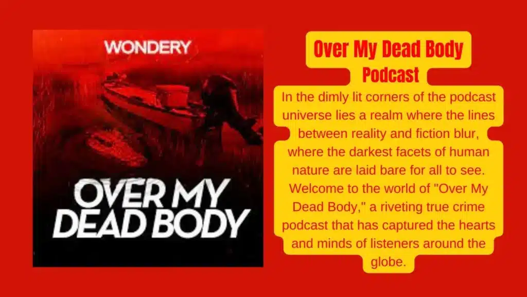 over my dead body podcast review