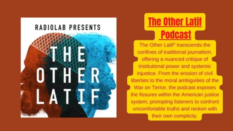 Radiolab Spotlight :The Other Latif -Listen into Abdul Latif’s Story