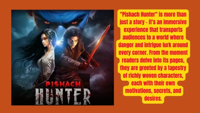 Pishach Hunter On Pocket FM: Listen The Full Story Free