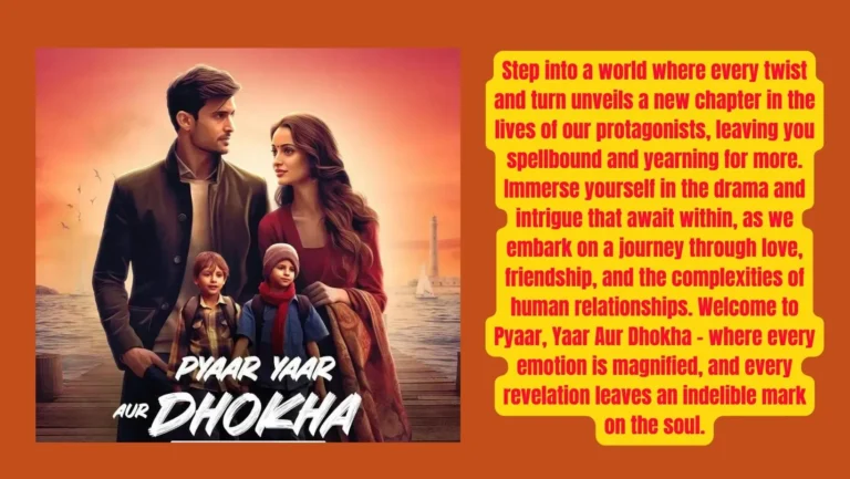 Pocket FM Audio Series “Pyaar, Yaar Aur Dhokha” : Listen The Full Story