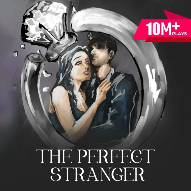The Perfect Stranger on Pocket FM: A Journey of Secrets and Romance