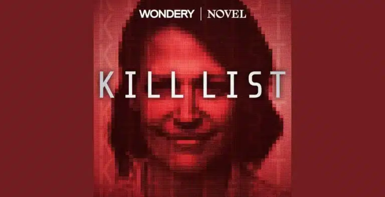 Kill List: The Podcast Exposing a Dark Web Murder-for-Hire Conspiracy