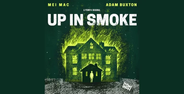 “UP IN SMOKE”: New True-Crime Podcast Unveils Fictional Mystery with Mei Mac and Adam Buxton