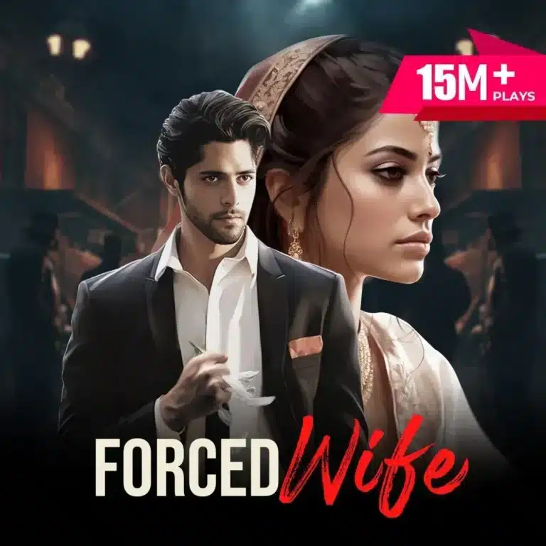 Pocket FM Audio Series “Forced Wife” : Listen The Full Story
