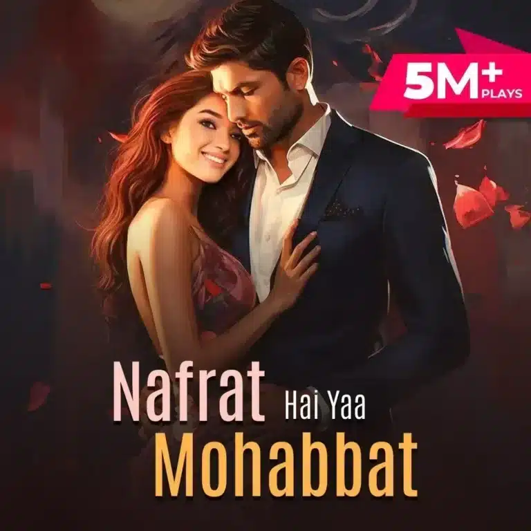 Nafrat Hai Ya Mohabbat: Full Story of Raavi and Niheer on Pocket FM