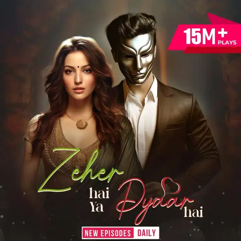 Pocket FM Audio Series “Zeher Hai Ya Pyaar Hai” : Listen The Full Story