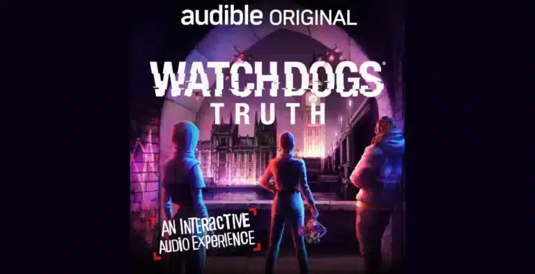 Audible & Ubisoft Launch Watch Dogs: Truth – A Groundbreaking Interactive Audio Series