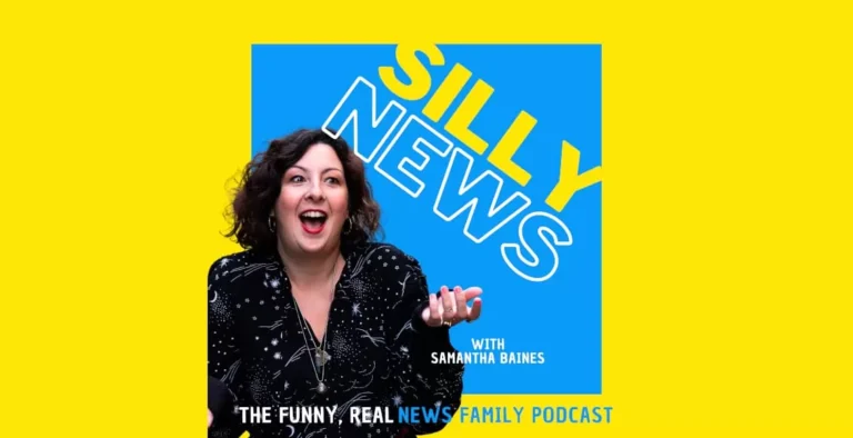 Silly News Podcast with Samantha Baines: A Family-Friendly, One-Minute Daily Dose of Fun