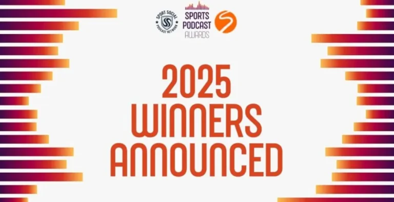 2025 Sports Podcast Awards Winners Announced – Full List & Highlights